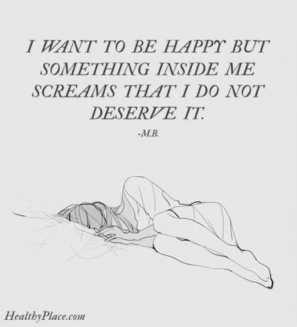 Cytat o depresji - chcę być szczęśliwy, ale coś we mnie krzyczy, że na to nie zasługuję.