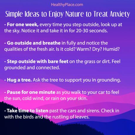 Udostępnialny plakat do postu „7 szybkich sposobów korzystania z natury, aby leczyć niepokój” na stronie HealthyPlace