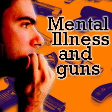 Choroba psychiczna i broń