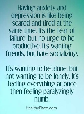 Cytat na temat depresji - Niepokój i depresja są jak przestraszony i zmęczony jednocześnie. To strach przed porażką, ale brak potrzeby produktywności. Chce przyjaciół, ale nienawidzi towarzyskich. Chce być sam, ale nie chce być samotny. Czuje wszystko naraz, a potem czuje się paraliżująco odrętwiały.