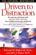 Doprowadzony do rozproszenia uwagi: rozpoznawanie i radzenie sobie z zaburzeniami deficytu uwagi od dzieciństwa do dorosłości