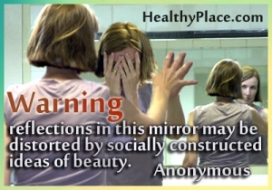 Cytat z zaburzeniami odżywiania - odbicia w tym lustrze mogą być zniekształcone przez społecznie skonstruowane idee piękna.